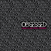 Obsessed: Essays on Pop Culture Obsession 1087892864 Book Cover