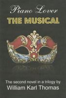 Piano Lover: The Musical 162768011X Book Cover