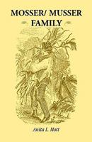 Mosser/Musser family 078841187X Book Cover