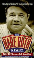 Babe Ruth Story 0451174925 Book Cover