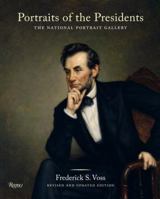 Portraits of the Presidents: The National Portrait Gallery (to Obama) 0847837637 Book Cover