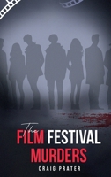 The Film Festival Murders B0F85ZCZG1 Book Cover