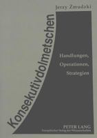 Konsekutivdolmetschen: Handlungen, Operationen, Strategien 3631331134 Book Cover