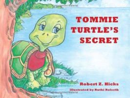 Tommie Turtle's Secret 0979203104 Book Cover