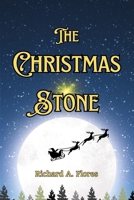 The Christmas Stone B0CQBYRHVJ Book Cover