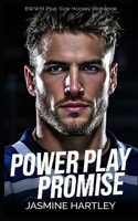 Power Play Promise: BWWM Plus Size Hockey Romance (Vancouver Wolves Hockey) B0DZ16M96R Book Cover