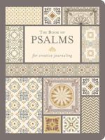 The Book of Psalms: For Creative Journaling 1633261506 Book Cover