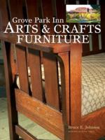 Grove Park Inn Arts & Crafts Furniture 1558708499 Book Cover