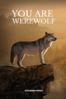 You Are Werewolf 0944251889 Book Cover