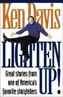 Lighten Up! Great Stories From One of America's Favorite Storytellers 0310227577 Book Cover