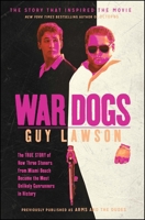Arms and the Dudes: How Three Stoners from Miami Beach Became the Most Unlikely Gunrunners in History 1451667604 Book Cover