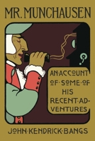 Baron Munchausen: An Account of His Recent Adventures 1697563457 Book Cover