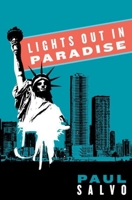 Lights Out in Paradise 145284187X Book Cover