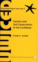 Farmers and Soil Conservation in the Caribbean (Occasional Paper Series,) 9768125292 Book Cover
