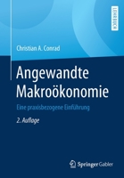 Angewandte Makro?konomie : Eine Praxisbezogene Einf?hrung 365830054X Book Cover
