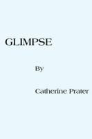 Glimpse 1418461334 Book Cover