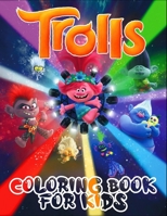 Trolls Coloring Book For Kids B08J1RLJ4Z Book Cover
