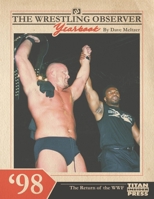 The Wrestling Observer Yearbook '98: The Return of the WWF B0F3CT9Z7W Book Cover