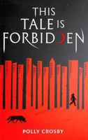 This Tale Is Forbidden 0702325600 Book Cover