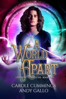 A World Apart: An MM Urban Fantasy Romance (Learning to Breathe) B0DW441D5M Book Cover