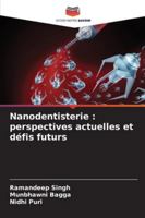 Nanodentisterie: perspectives actuelles et défis futurs (French Edition) 6202330678 Book Cover
