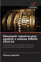 Obowiazki rejestracyjne zgodnie z ustawa StRefG 2015/16 (Polish Edition) 6208489563 Book Cover