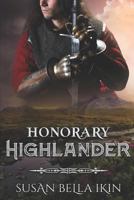 Honorary Highlander 1729318967 Book Cover