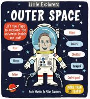 Little Explorers: Outer Space 1499802501 Book Cover