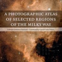 A Photographic Atlas of Selected Regions of the Milky Way 1107442877 Book Cover