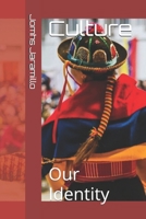 Culture: Our Identity B0DT162TNC Book Cover