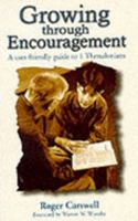 Growing Through Encouragement 1850491283 Book Cover