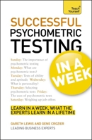 Successful Psychometric Testing in a Week: Teach Yourself 1444159917 Book Cover