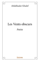 Les Vents obscurs (French Edition) 241433777X Book Cover