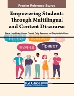 Empowering Students Through Multilingual and Content Discourse B0CBRX2J6G Book Cover