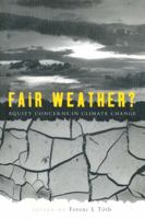 Fair Weather?: Equity Concerns in Climate Change 041584861X Book Cover