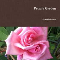 Petra's Garden 0359703887 Book Cover