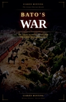 Bato's War: The Great Illyrian Revolt and the Limits of Roman Power B0HD8FBLYM Book Cover