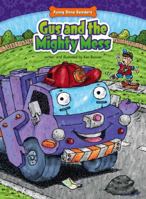 Gus and the Mighty Mess: Helping Others 1634400658 Book Cover