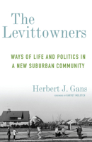 The Levittowners 0231055714 Book Cover