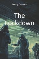 The Lockdown B0CGRF1Q8W Book Cover