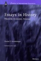 Essays in History: Financial, Economic, Personal 0472110020 Book Cover