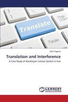 Translation and Interference 3659479764 Book Cover