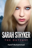 Sarah Stryker: The Outcast B0BRQ644L5 Book Cover