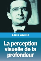 La perception visuelle de la profondeur (French Edition) 2379762171 Book Cover