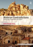 Materan Contradictions: Architecture, Preservation and Politics 1409412075 Book Cover
