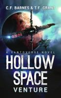 Hollow Space: Venture (Xantoverse) 1500680435 Book Cover