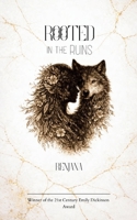 Rooted In The Ruins Poems of Survival Without Armor 9375275833 Book Cover
