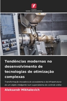 Tendências modernas no desenvolvimento de tecnologias de otimização complexas 6209279821 Book Cover
