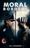MORAL BORDERS 1300711825 Book Cover