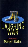 Laughing War 1587215136 Book Cover
